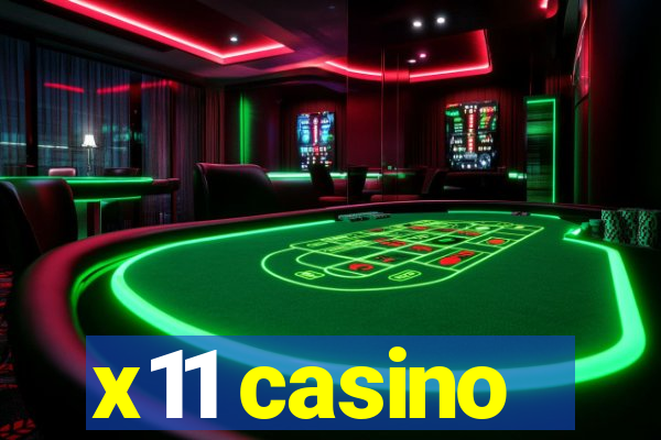 x11 casino